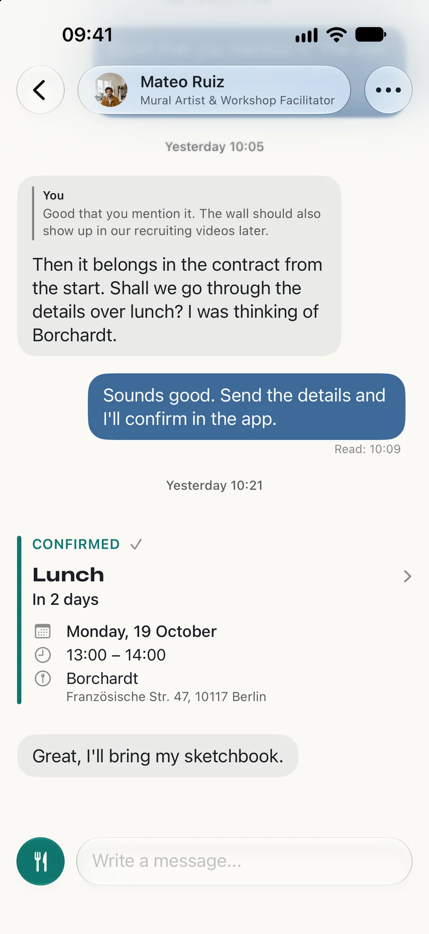 Chat with Mateo Ruiz: a suggestion to talk through the mural over lunch at Borchardt, and the confirmed lunch for tomorrow.